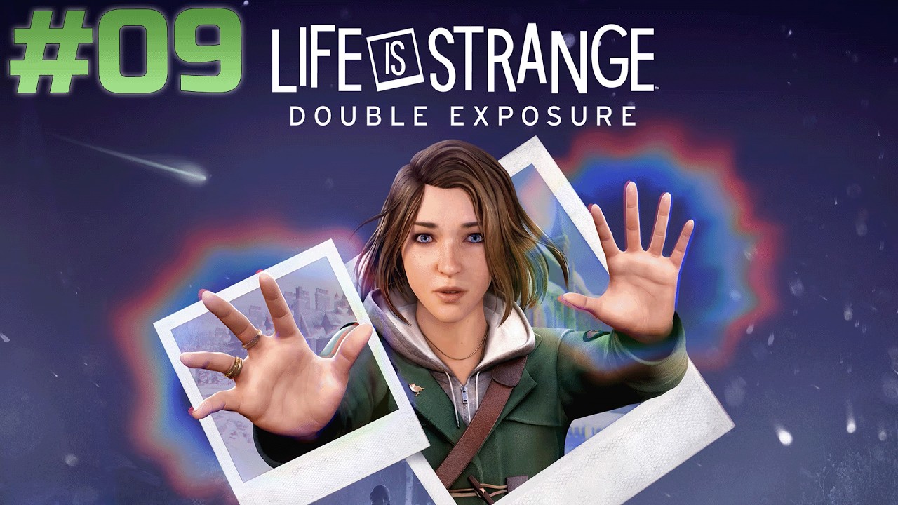 COMMENT ÇA ELLE A DES POUVOIRS !!! - Life is Strange: Double Exposure - Épisode 09
