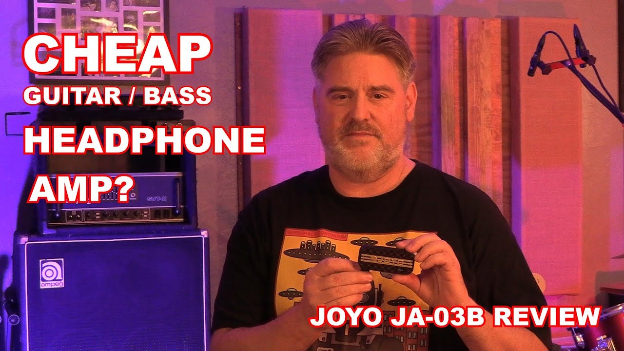 Cheap Guitar / Bass Headphone Amp - Joyo JA 03B Review