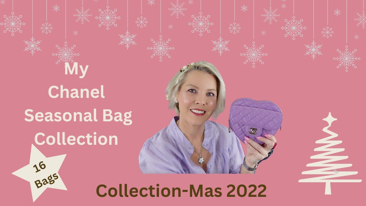 My Chanel Seasonal Bag Collection- Collection-Mas 2022