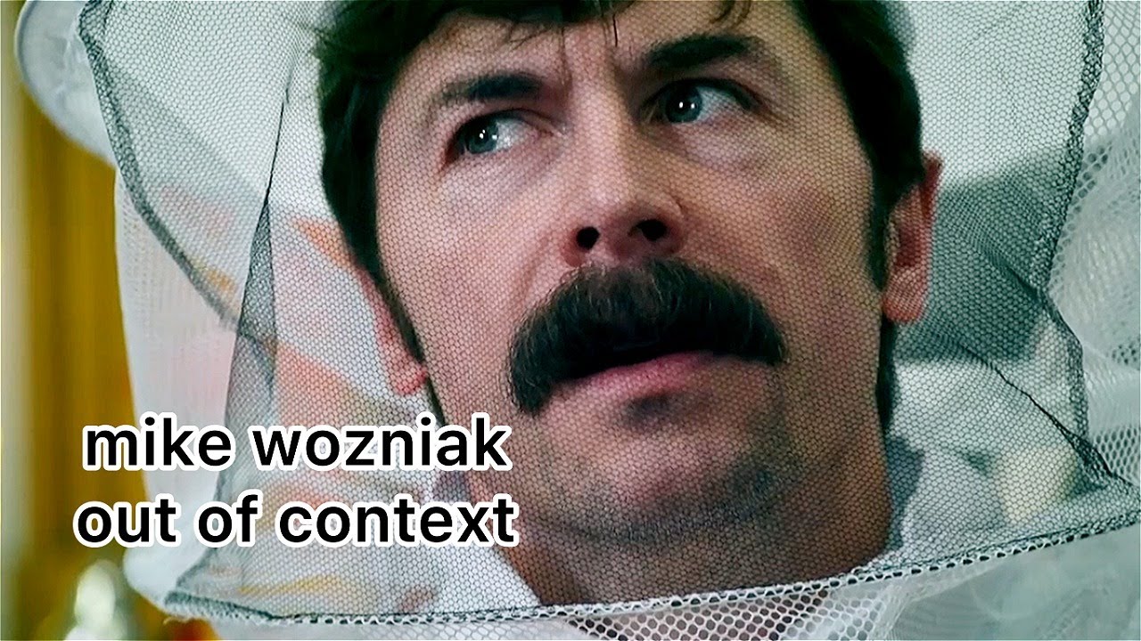 mike wozniak out of context