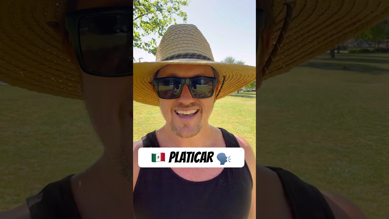 🇲🇽 Mexican Spanish Lesson: PLATICAR #spanishlesson #spanishlanguage #mexicanspanish