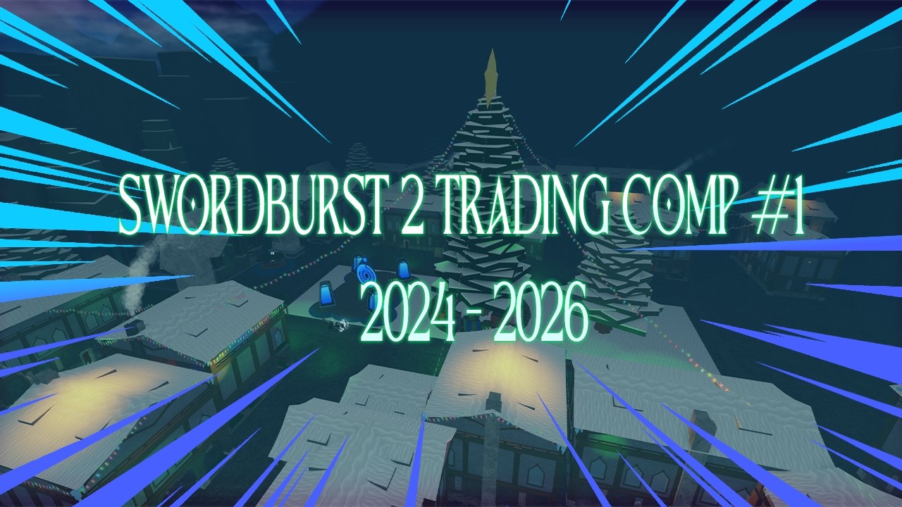 Swordburst 2 Trading Comp #1 (2024-2026)