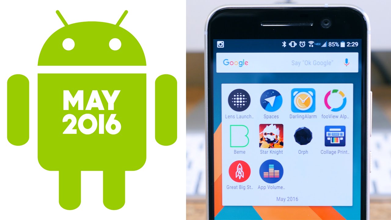 Top 10 Android Apps of May 2016!