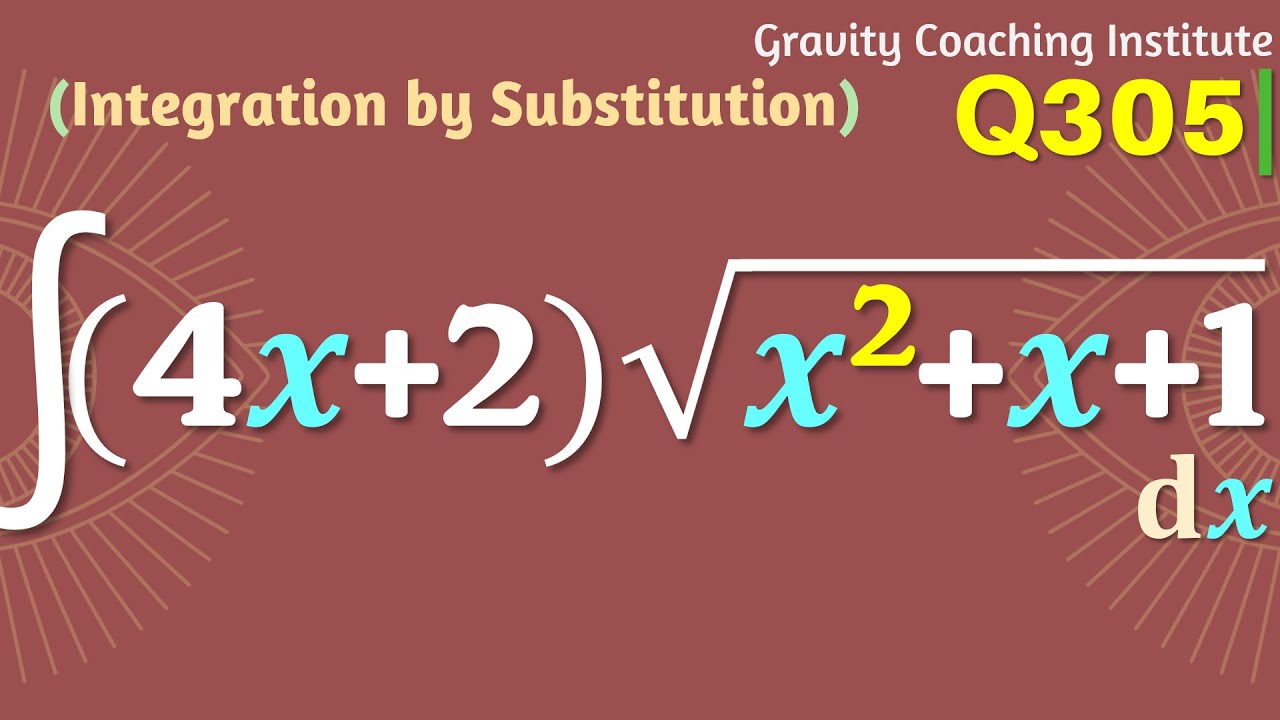 Q305 | ∫(4x+2) √(x^2+x+1) dx | Integral of 4x + 2 sqrt(x^2+x+1) | Integrate 4x + 2 sqrt(x^2+x+1) dx