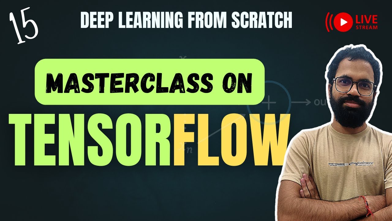 #15 Complete TENSORFLOW for DeepLearning |  Deep learning from Scratch