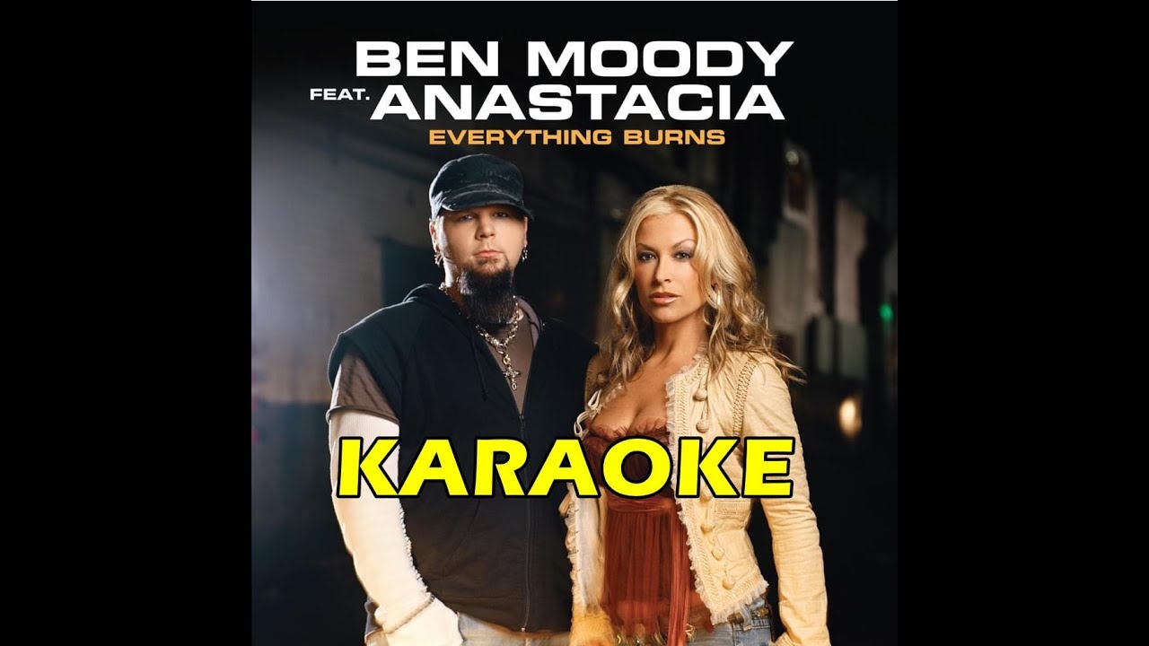 Anastacia feat. Ben Moody - Everything burns KARAOKE