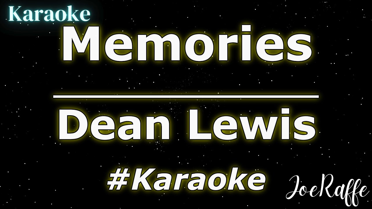 Dean Lewis - Memories (Karaoke)