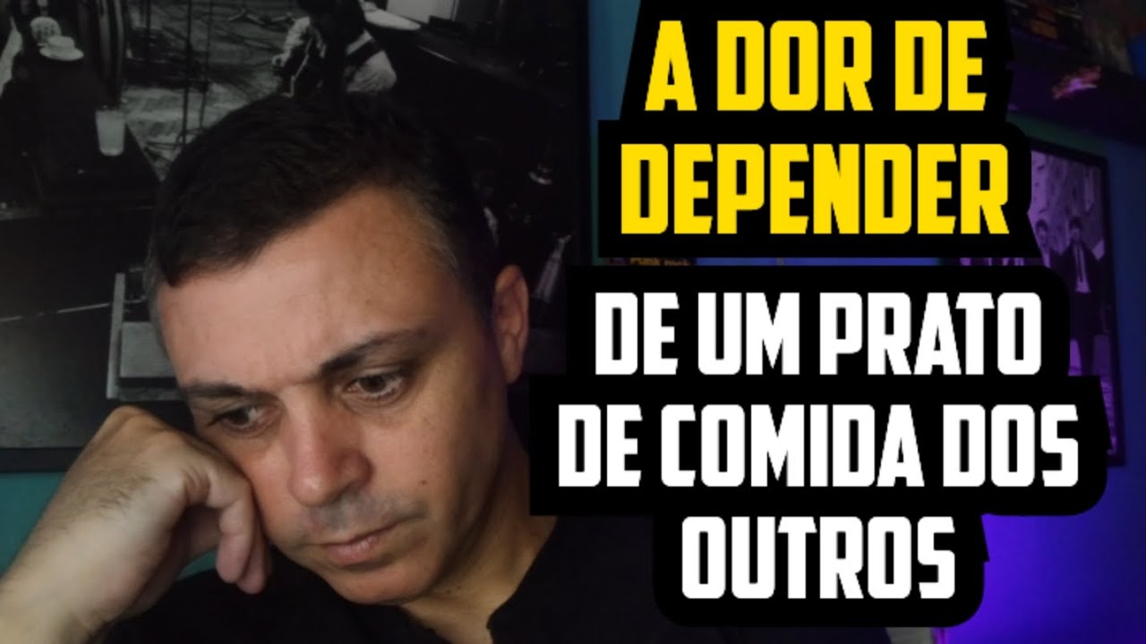 DÓI MUITO QUANDO VOCÊ NÃO TEM ESCOLHA E DEPENDE DOS OUTROS 