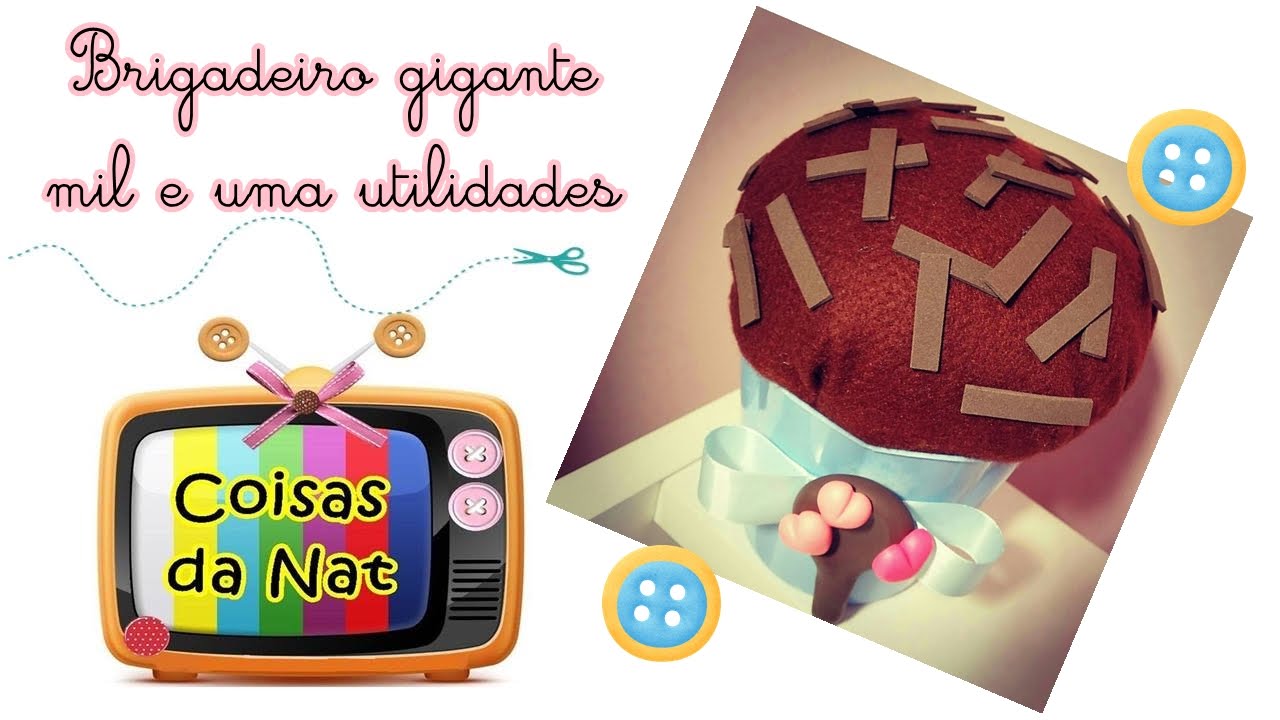 Brigadeiro de feltro mil e uma utilidades