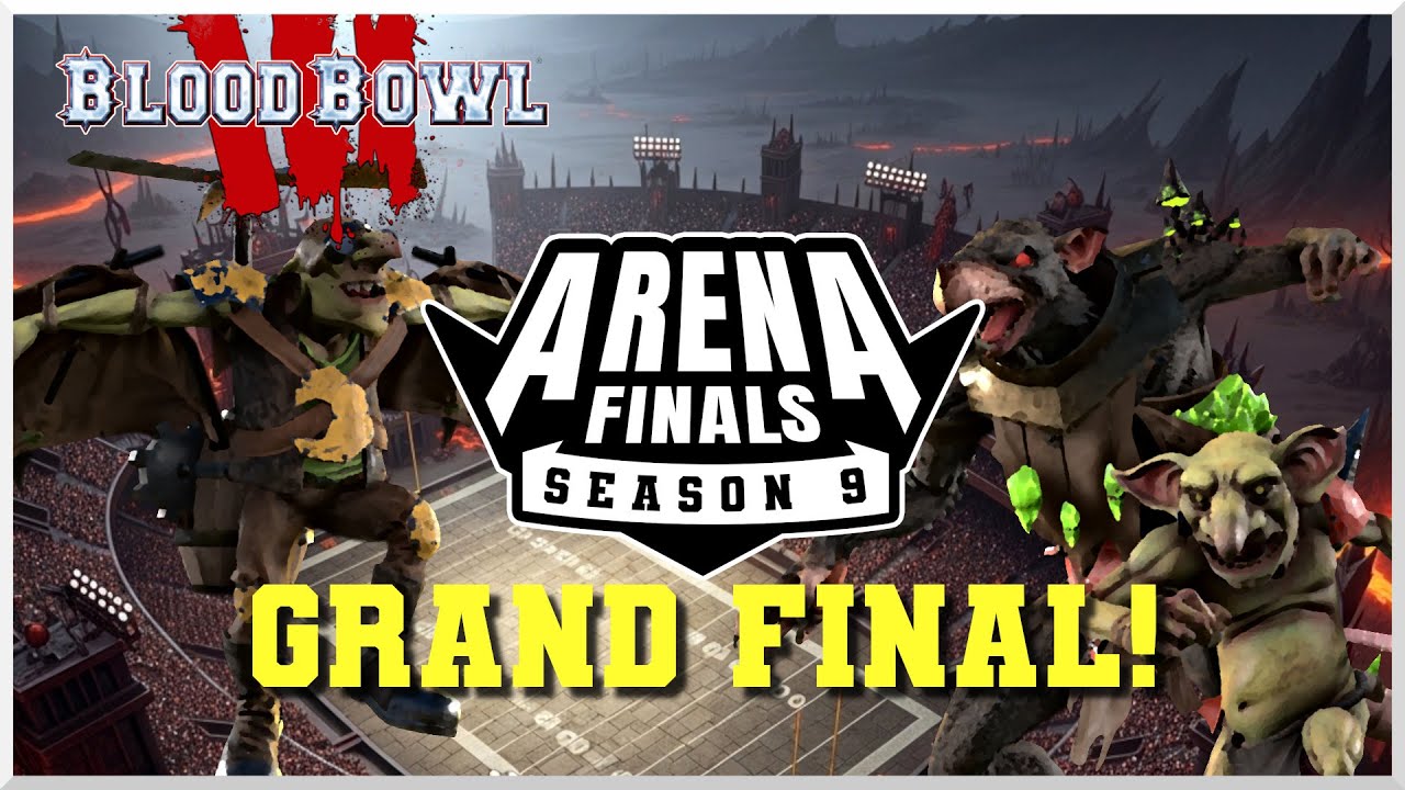 Blood Bowl 3 &mdash; Arena Finals S9 &mdash; Grand Final &mdash; Monitor (Гоблин) против Betroniko (Underworld)