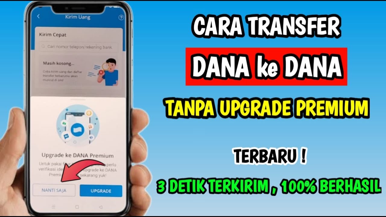 Cara Transfer Dana ke Dana Tanpa Upgrade Premium | Cara Transfer Dana Tanpa Premium