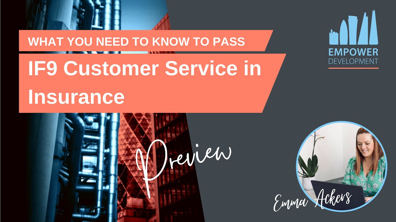 IF9 What you need to know - preview (Customer Service in Insurance)