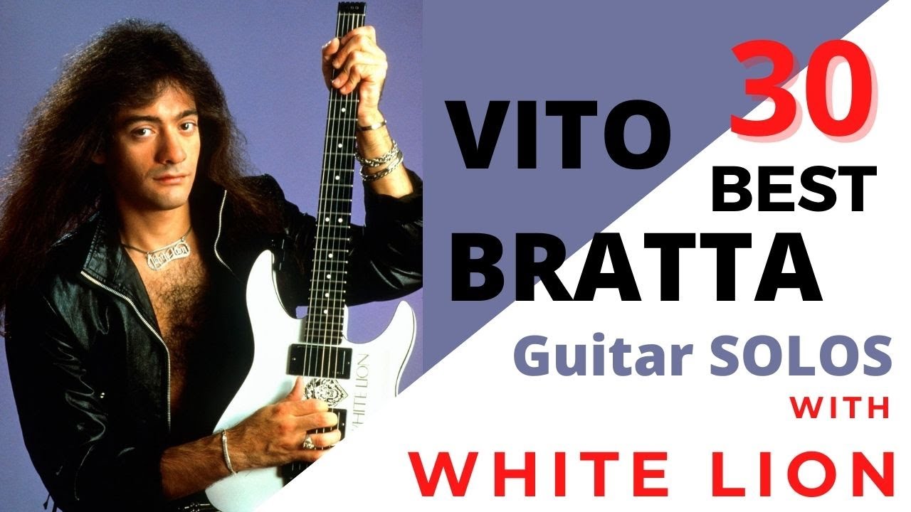 Mes 30 meilleurs solos de guitare de Vito Bratta avec le groupe White Lion