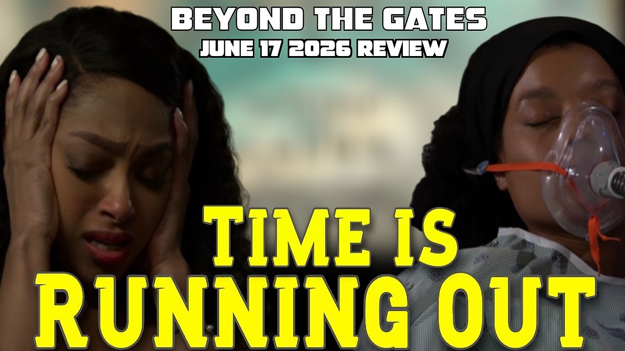 Beyond the Gates | June 17 2026 Review | Kat Won't Let Ted & Izaiah Pressure Her as Eva's Time Ticks