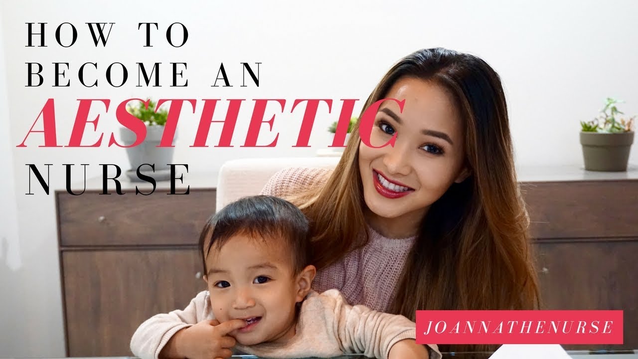 How to Become an Aesthetic Nurse | Joanna the Nurse