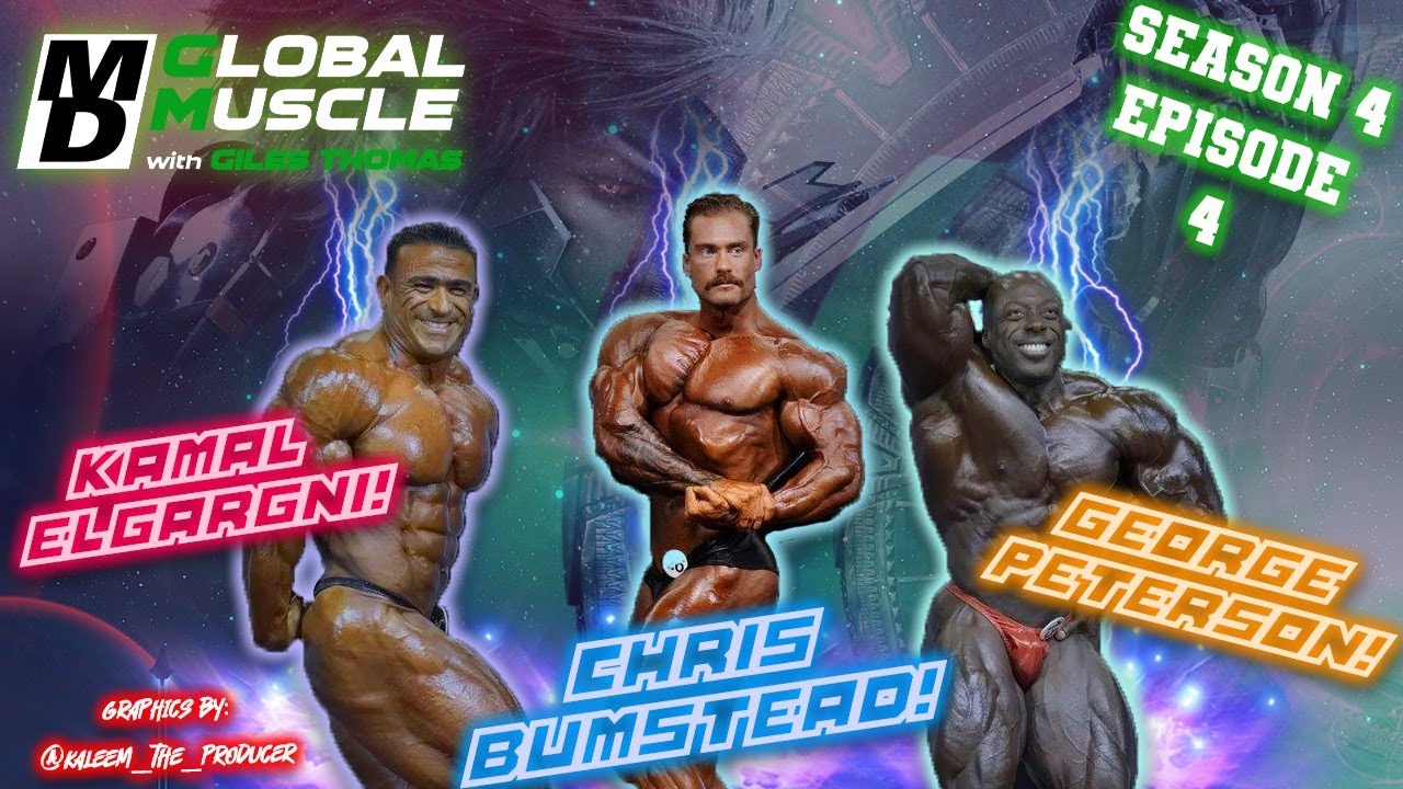 Bumstead, Kamal & George Da Bull | MD Global Muscle | S4 E4