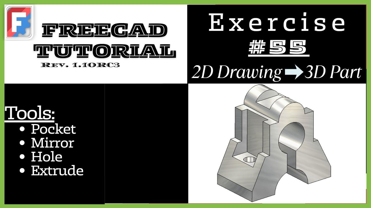 FreeCAD Tutorial for beginners, 3D Exercise_#55__2D drawing to 3D solid part