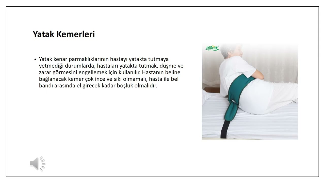 HASTA KISITLAMA UYGULAMASI VE BAKIMI