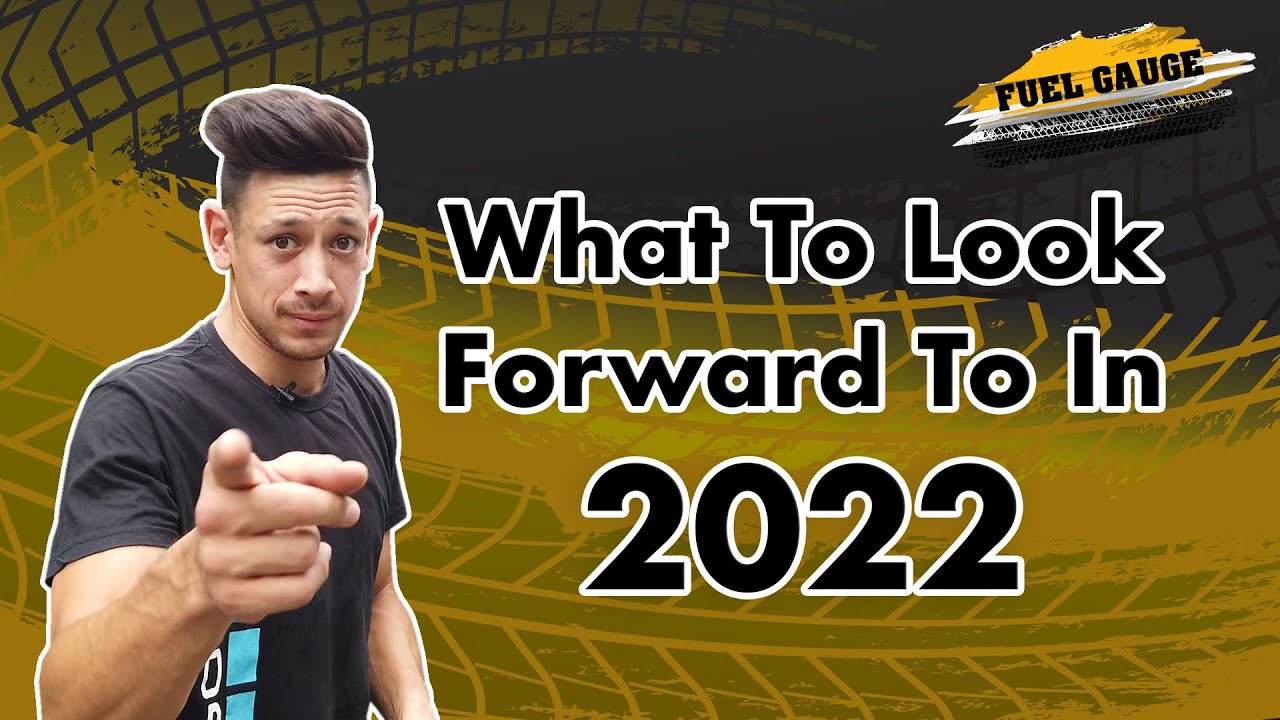 FUEL - What To Look Forward To In 2022?! | Peter Davis