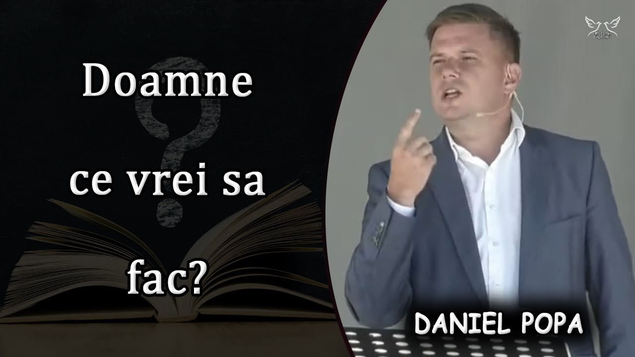 Daniel Popa - Doamne ce vrei sa fac? - Faptele Apostolilor 9:1-22 | PREDICA