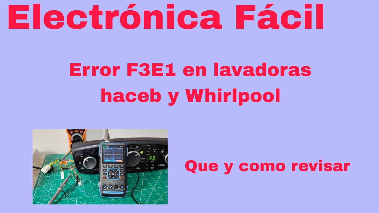 Error F3E1 lavadoras haceb y Whirlpool, no siempre es presostato, ojo no des malos diagnósticos.