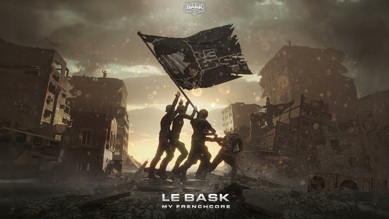 Le Bask - My Frenchcore