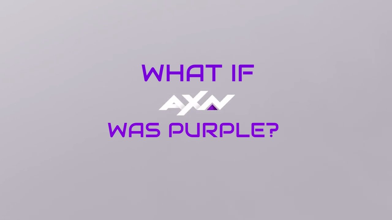 PURPLE AXN