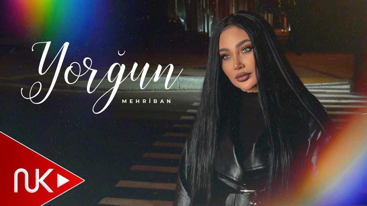 Mehriban - Yorgun 2025 (Yeni Klip) 4K