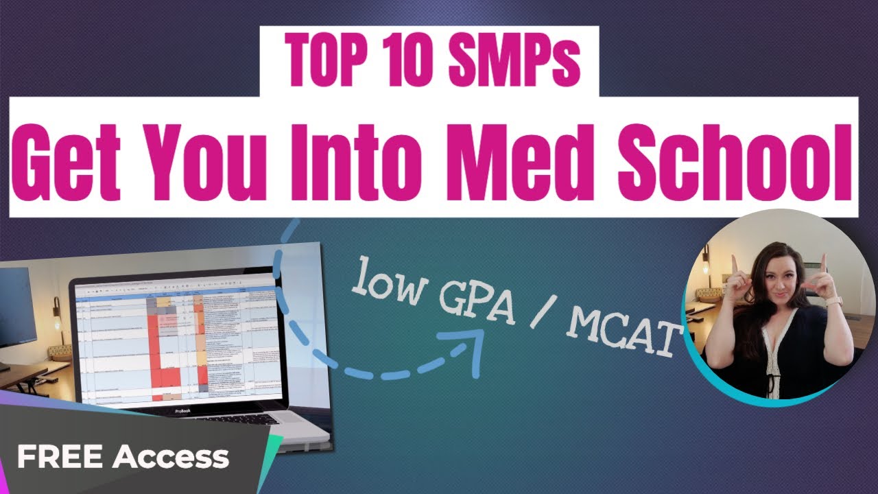 Get Into Medical School with a Low GPA & MCAT Score - How to Choose a Special Master's Program (SMP)