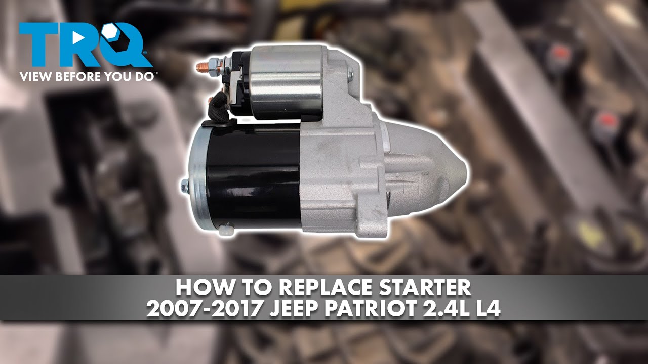 How to Replace Starter 2007-2017 Jeep Patriot 2.4L L4