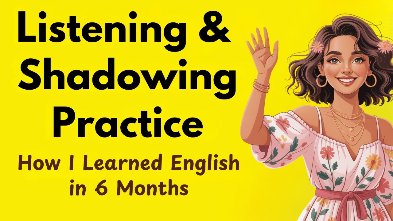 How I Learned English in 6 Months 🔥| Shadowing English Speaking Practice
