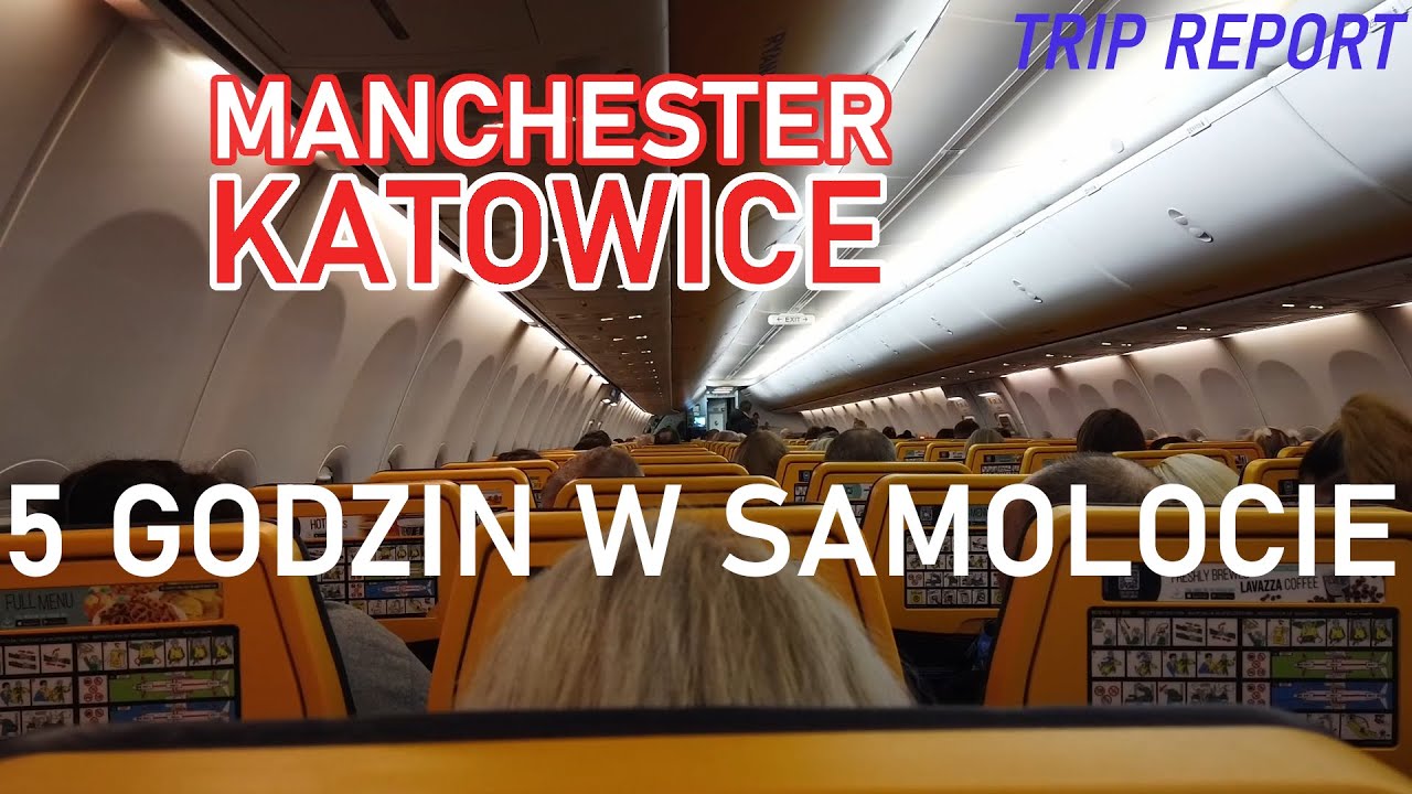 TRIP REPORT 2022 | Manchester (MAN) - Katowice (KTW) | Ryanair | Boeing 737-800