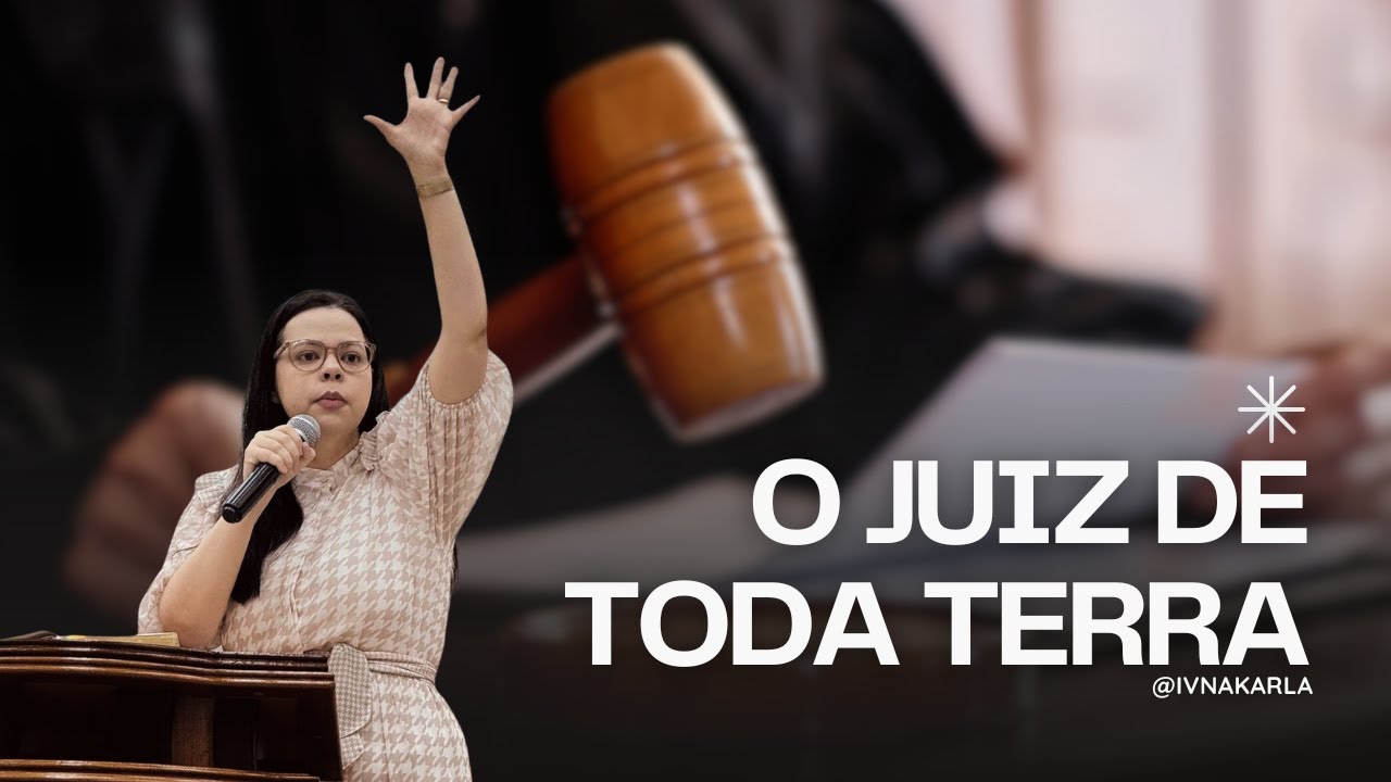 IVNA KARLA | O JUÍZ DE TODA TERRA