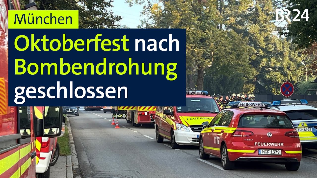 Bombendrohung: Oktoberfest geschlossen und Gro&szlig;einsatz nach Brand im M&uuml;nchner Norden | BR24live