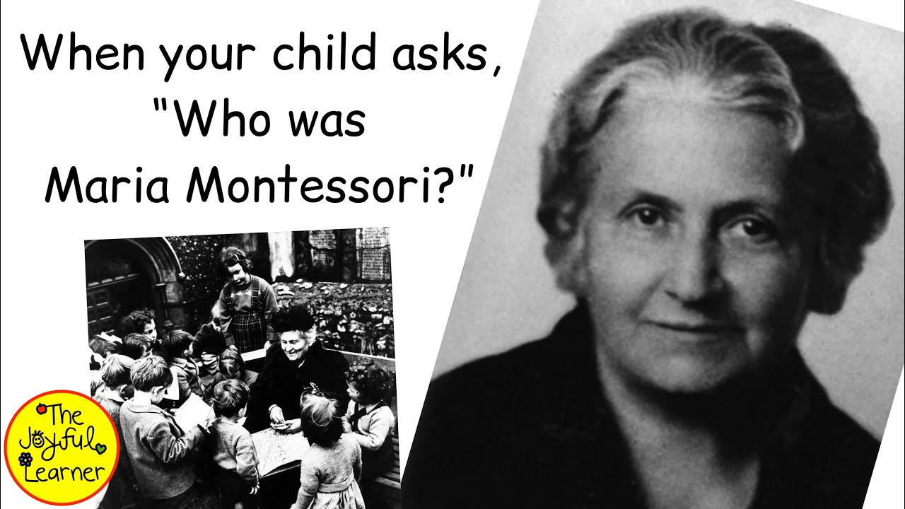 Who was Maria Montessori? A Video for Children