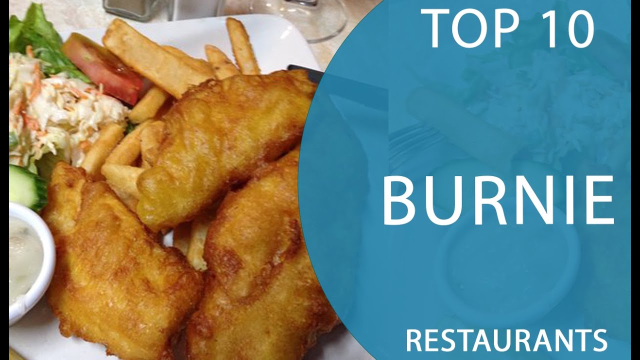 Top 10 Best Restaurants to Visit in Burnie, Tasmania | Australia - English