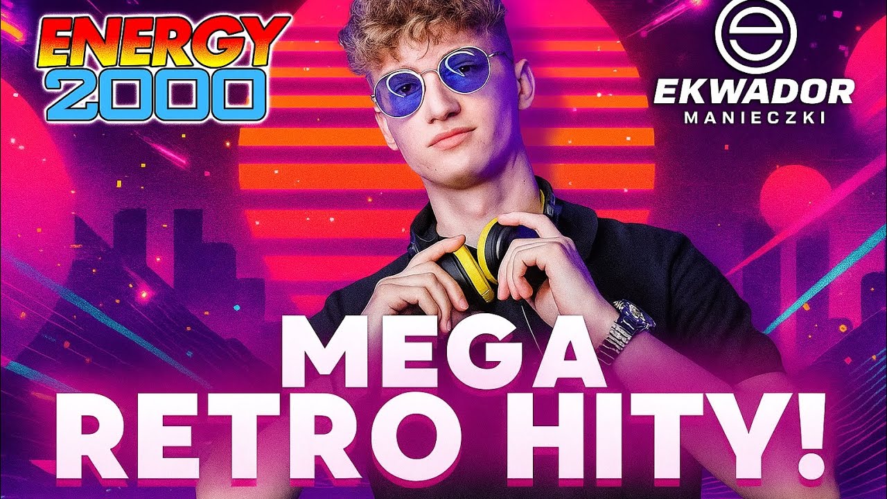 MEGA RETRO MIX # EKWADOR MANIECZKI & ENERGY 2000 # EXIST