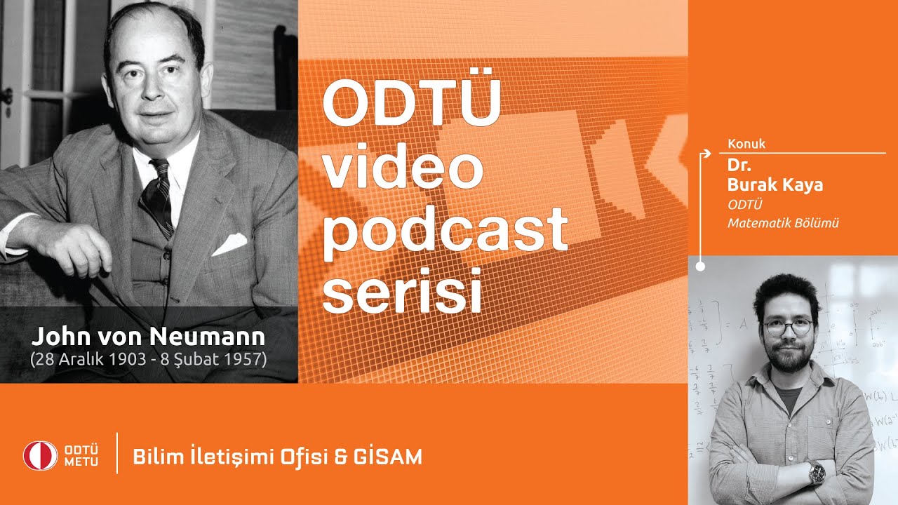 Video Podcast Serisi: John von Neumann
