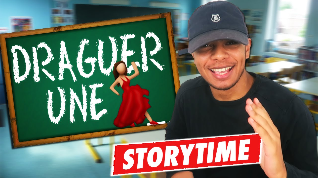 COMMENT DRAGUER UNE FILLE À LA RENTRÉE? STORYTIME