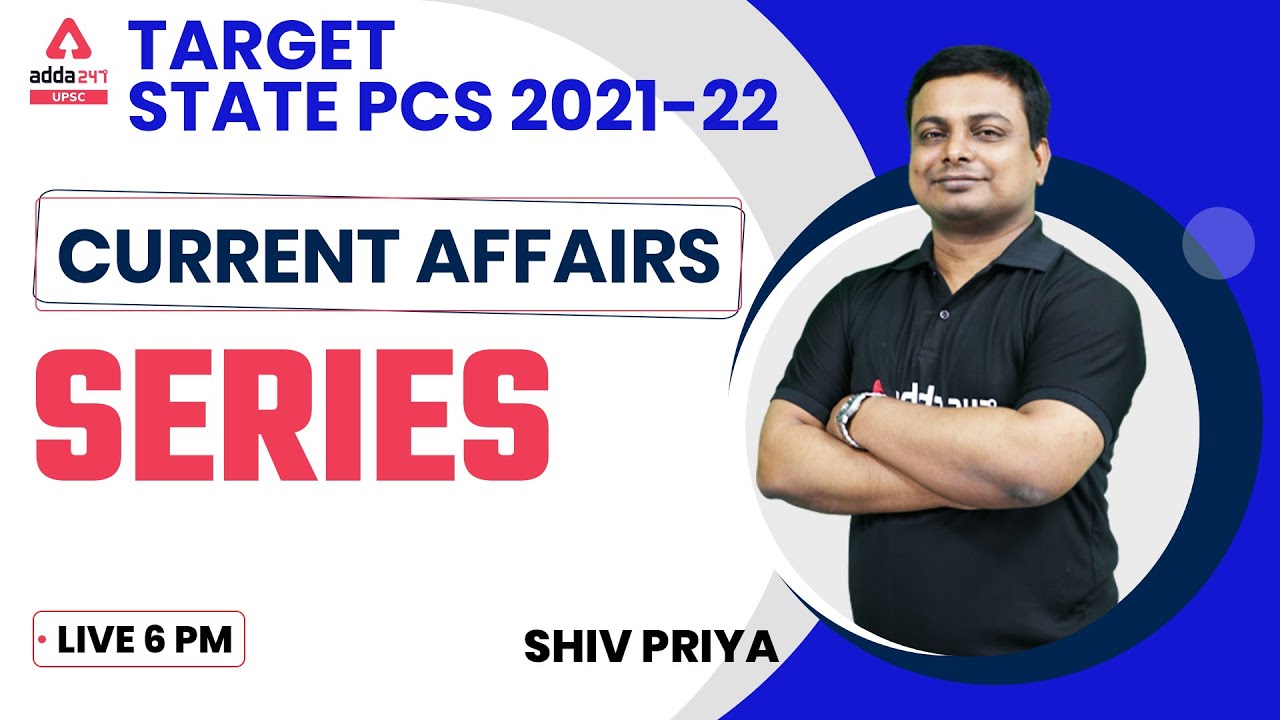 State PCS Exam | State PCS Current Affairs | Easy To Moderate