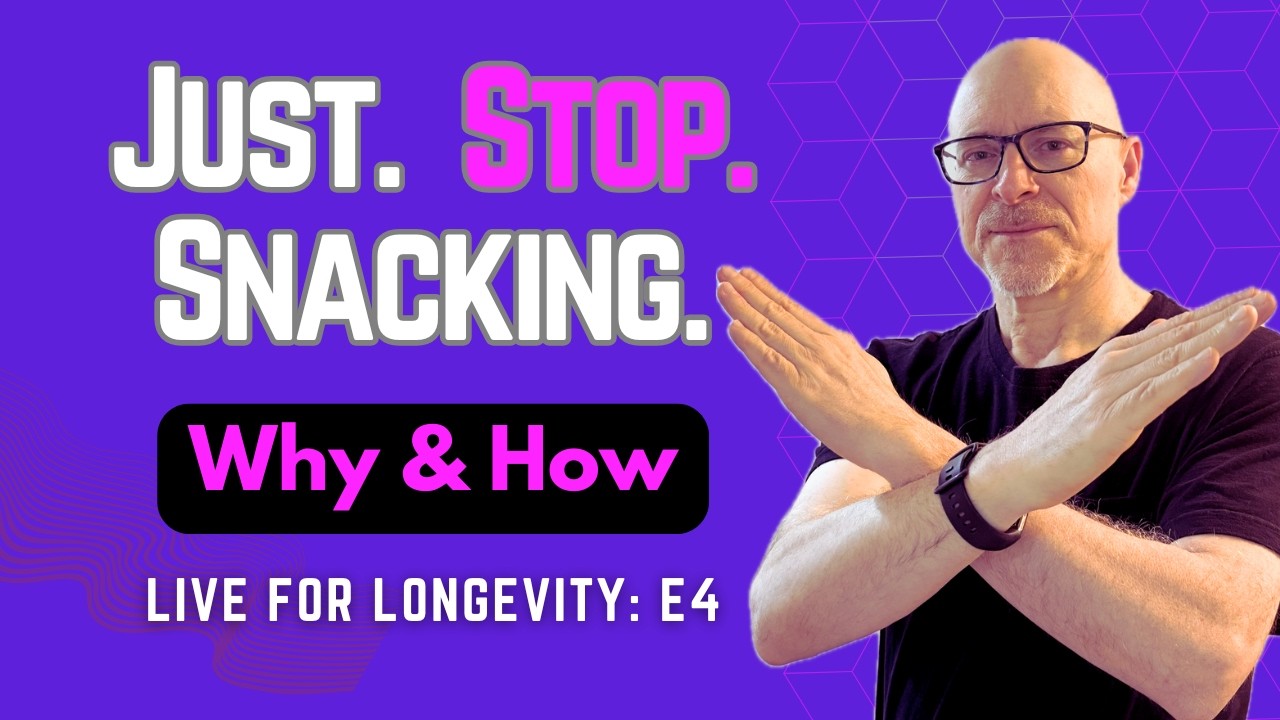 E4 How to Stop Snacking to Reclaim Your Health After 50