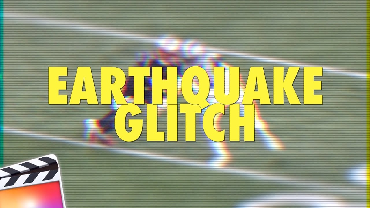 Final Cut Pro X Earthquake Glitch Effect Tutorial