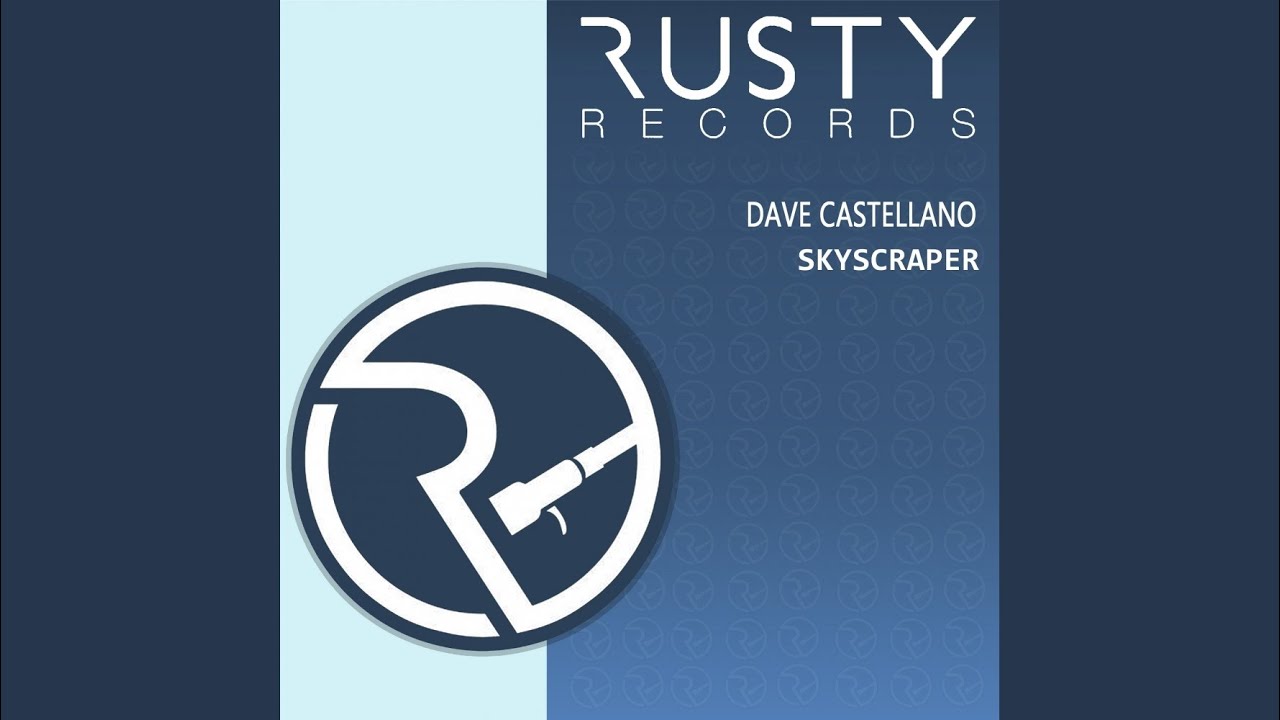 Skyscraper (Original Mix)