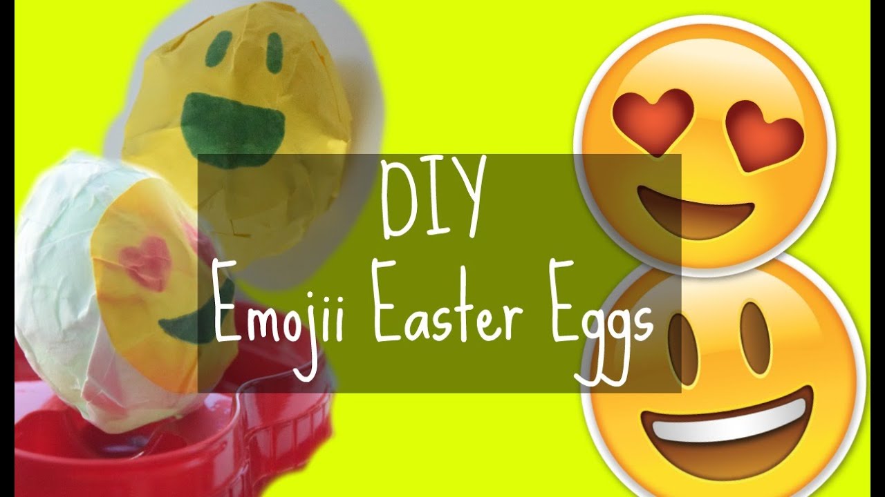 DIY Emoji Easter Eggs