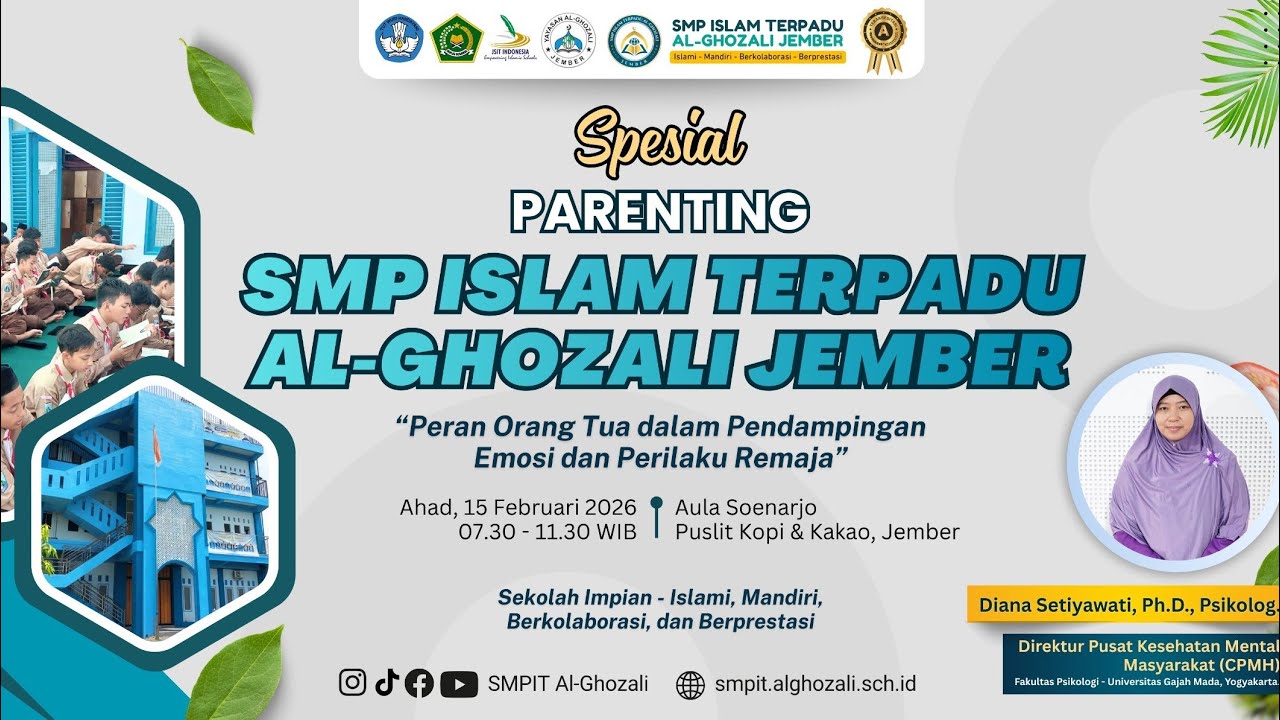 LIVE PARENTING AKBAR SMP ISLAM TERPADU AL-GHOZALI JEMBER