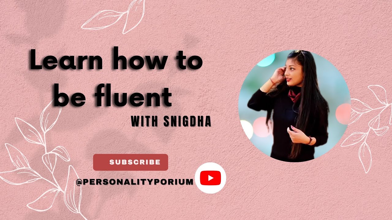 How to speak fluently| Tips to improve spoken English| Steps to be fluent