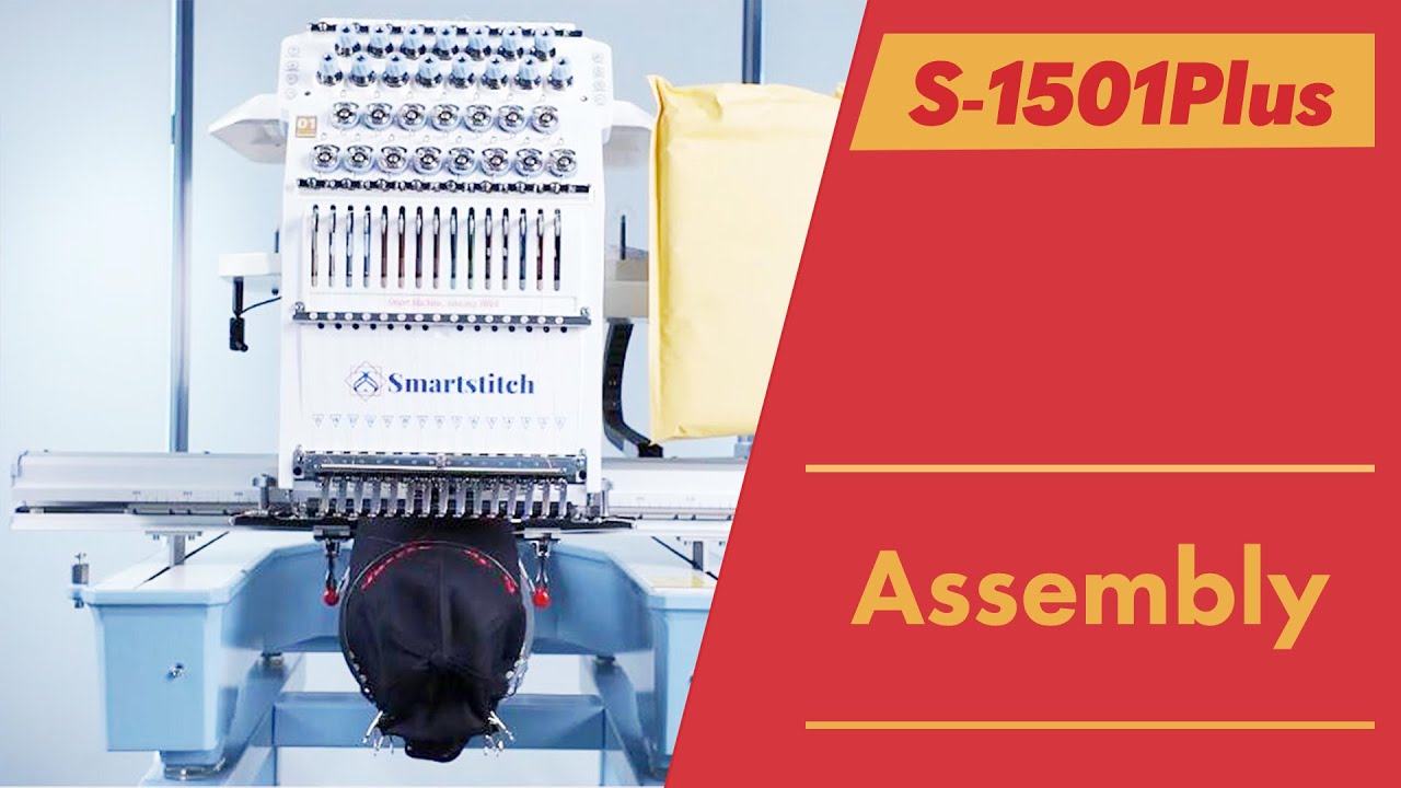 Smartstitch Embroidery Machine S1501Plus Get Started Assembly of Stand