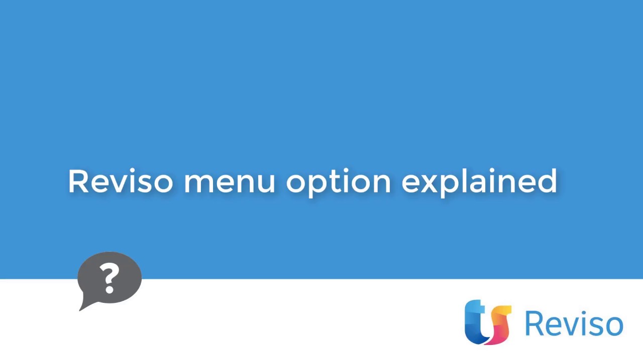 Reviso menu options in Reviso