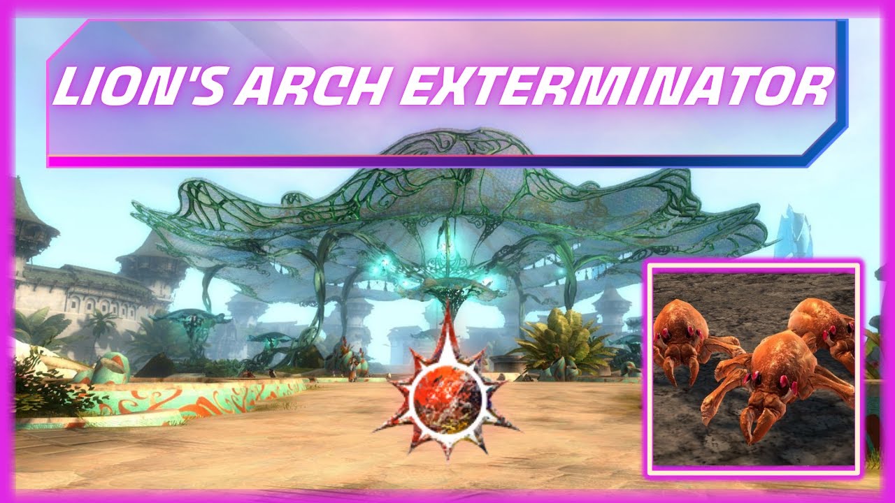 GW 2 LION'S ARCH EXTERMINATOR PARTE 1 MASTERY POINT + PRINCESS