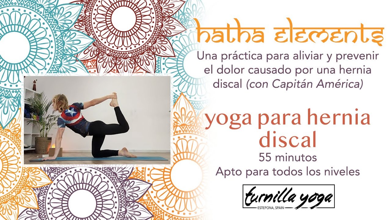 Hatha Yoga 55 minutos | aliviar y prevenir dolor de hernia discal - espalda fuerte